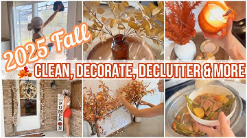 *NEW* FALL 2025 CLEAN, DECORATE, DECLUTTER & MORE // RESET FOR FALL WITH ME 