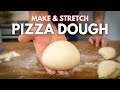 How to make  stretch pizza dough