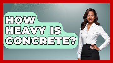 How Heavy Is Concrete? - Civil Engineering Explained