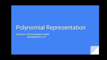 Polynomial Representation