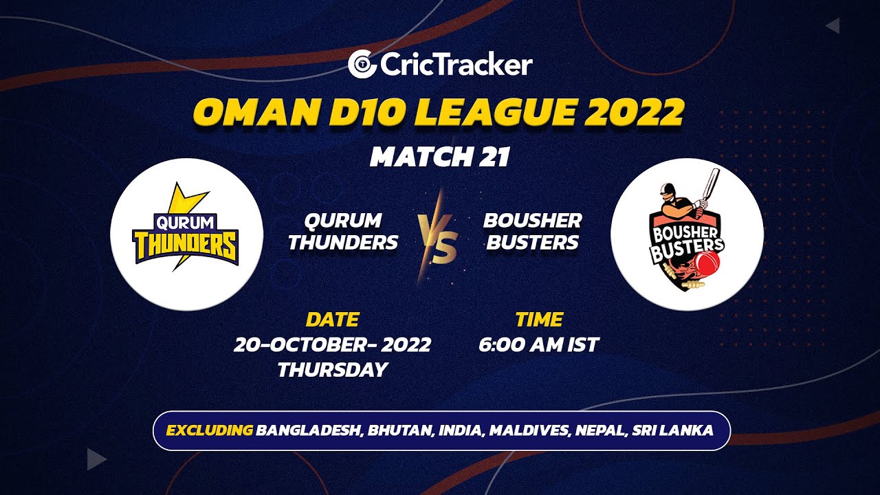 🔴 LIVE: Match 21 Qurum Thunders vs Bousher Busters | Oman D10 League - 2022