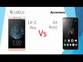 Le Eco Le 2 Pro vs Lenovo K4 Note