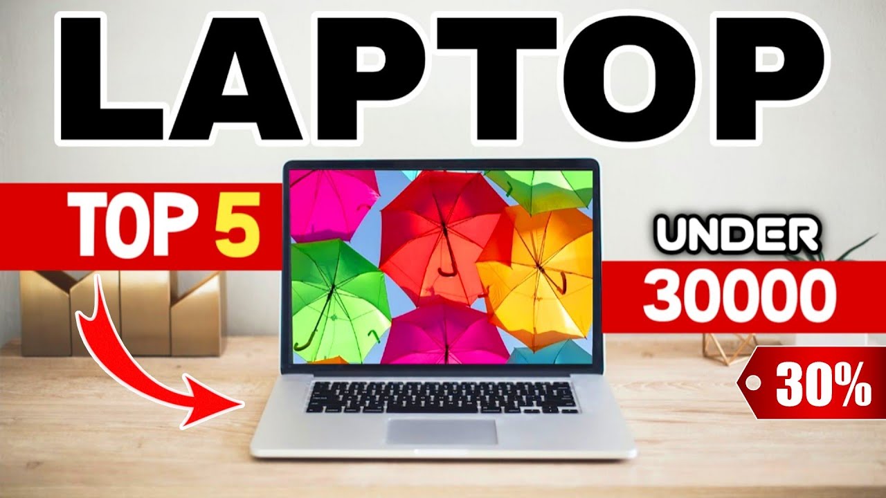 best laptop under 30000 best laptop 2023 best laptop for students