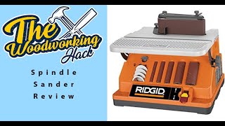 Ridgid Oscillating Edge Belt / Spindle Sander Reveiw #Ridgid by The Woodworking Hack 1,951 views 3 years ago 17 minutes