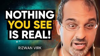 Your REALITY is NOT REAL & This MIT Scientist Figured Out How! | Rizwan Virk screenshot 1