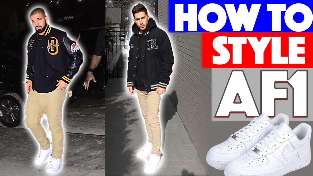 How to Wear Air Force 1s like Drake 