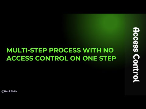 Lab_12: Multi-Step process with no Access Control on one STEP || Access Control
