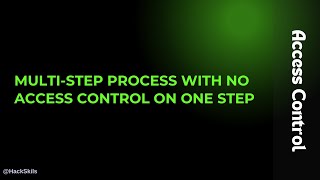 Celebrity Lab_12: Multi-Step process with no Access Control on one STEP || Access Control Profile
