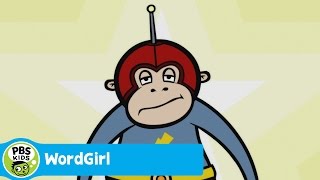 WORDGIRL | Captain Huggy Face is Lackadaisical | PBS KIDS