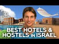 Where to Stay in Israel? The 2019 Guide to Hotels & Hostels in Israel