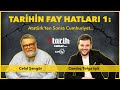 Tarihin Fay Hatları / Celal Şengör / Bölüm 1: Atatürk'ten Sonra Cumhuriyet...