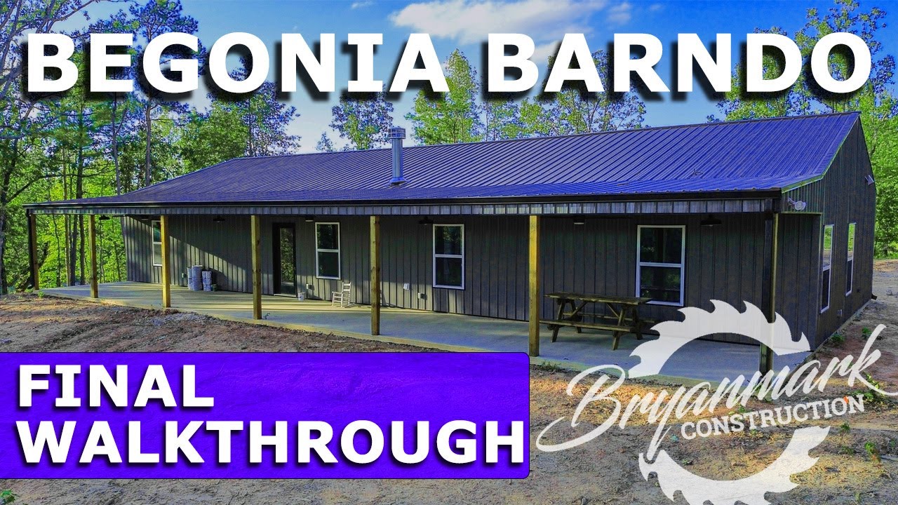 Begonia Barndominium Final Walkthrough  |  2,100 sq. ft. 3 bedroom/2bath Barndo