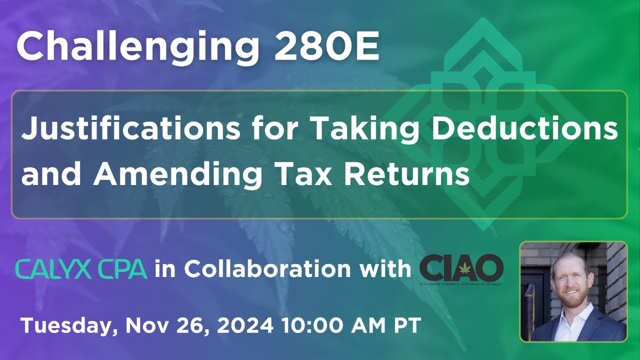 Challenging 280E: Justifications for Taking Deductions and Amending Tax ...