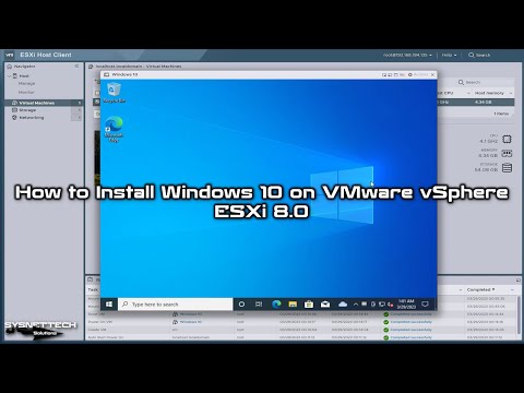 How to Install Windows 10 on VMware vSphere ESXi 8.0 | SYSNETTECH Solutions