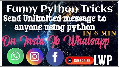Automate Facebook Whatsapp Instagram Messenger || Funny Python Tricks || Send Unlimited message