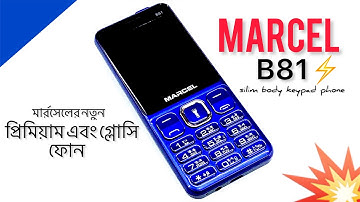 MARCEL B81 FULL REVIEW |  চিকনা ফ্লেভার ফোন | slim button phone bd | marcel axino b81 phone price bd