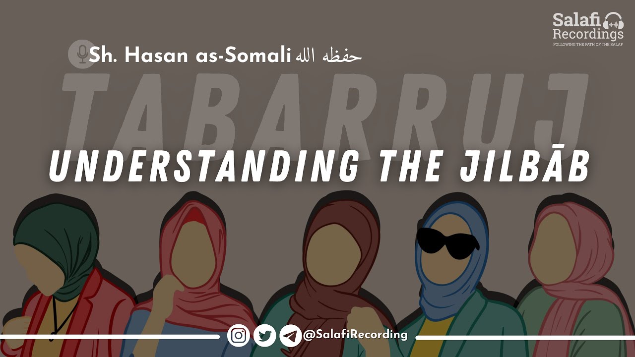 Are Shoulder 'Abāyas considered to be Islamic Modesty for the Women? - Sh. Hasan as-Somali حفظه الله