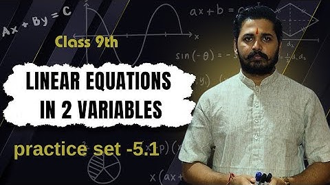 Linear equations in 2 variables | Class 9th | MH board 