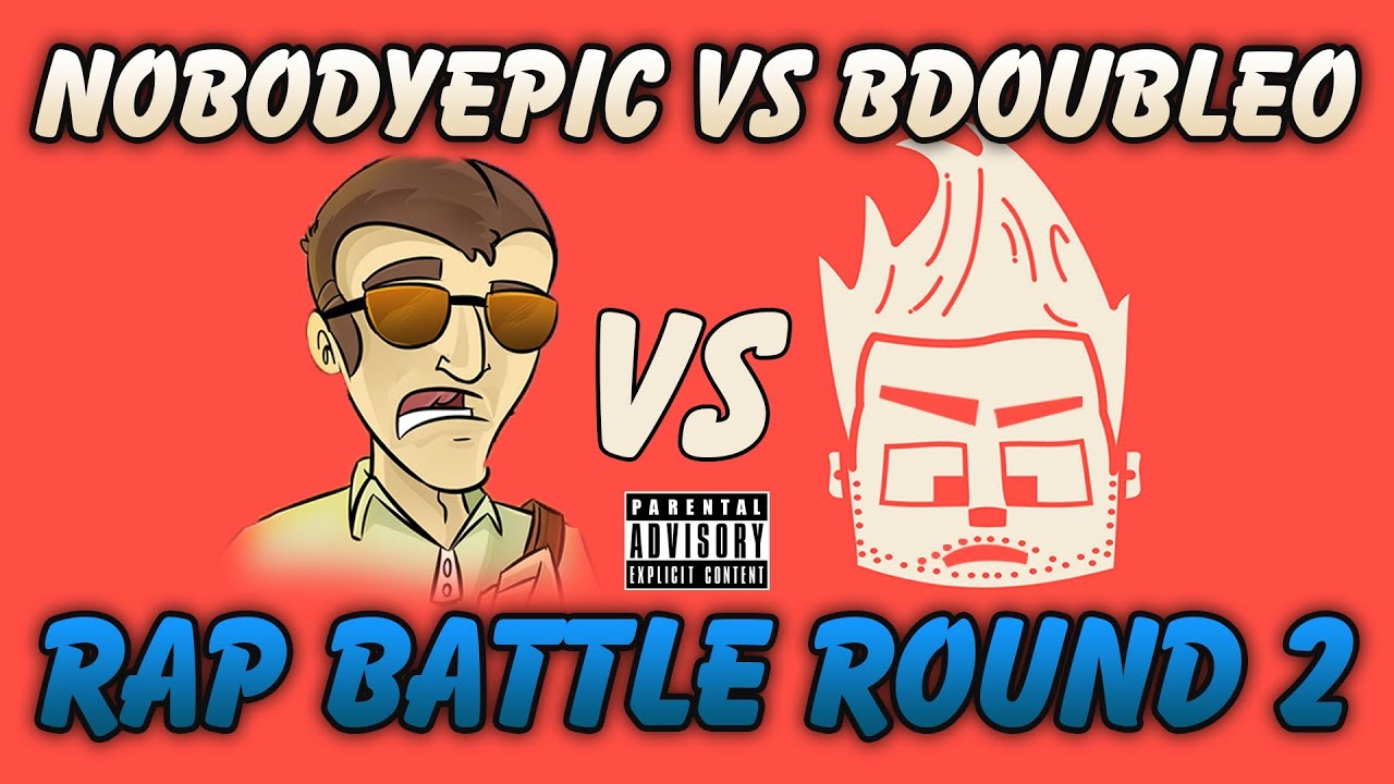 RAP BATTLE :: Round 2 - BDubs VS NobodyEpic (Remix) (Explicit) auf YouTube ansehen RAP BATTLE :: Round 2 - BDubs VS NobodyEpic (Remix) (Explicit) auf YouTube ansehen