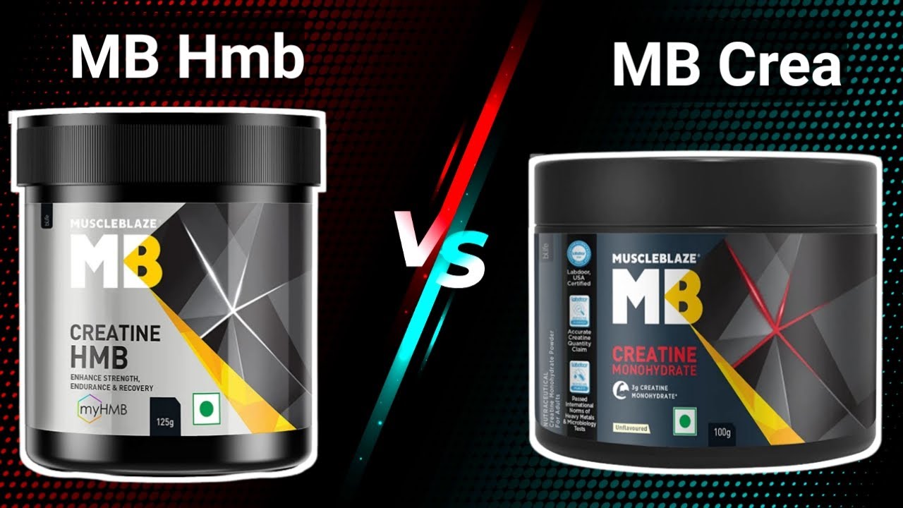 MB hmb creatine vs Simple MB creatine which one is better ? YouTube