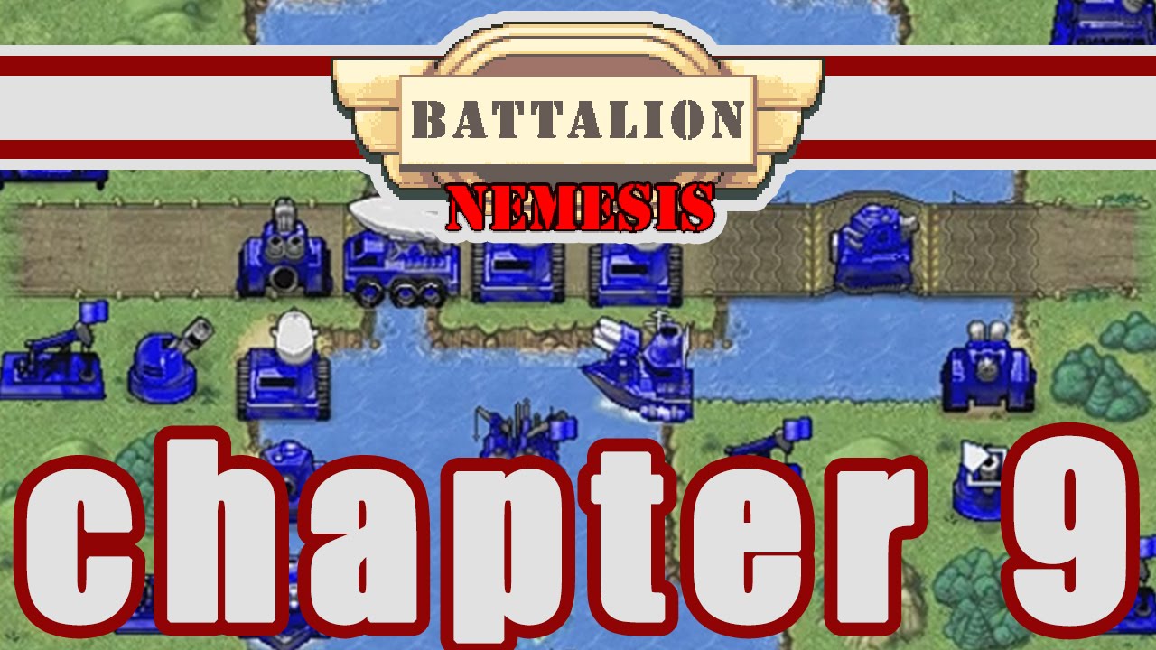 Let's Play Battalion Nemesis [Part 10] - Chapter 9: Assault The Batteries -  YouTube