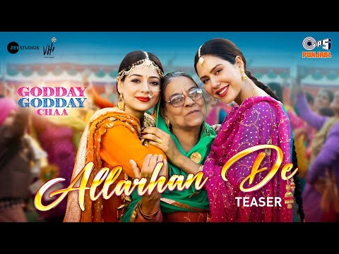 Allarhan De Teaser | Godday Godday Chaa | Sonam Bajwa | Tania | Nachhatar Gill | N Vee Music