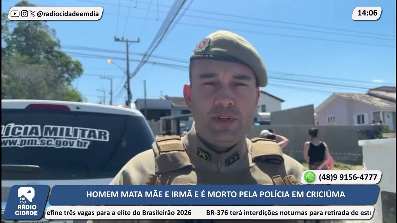 TRANSTORNADO, HOMEM MATA MÃE E IRMÃ, PARTE PARA CIMA DA POLÍCIA E É MORTO EM CRICIÚMA