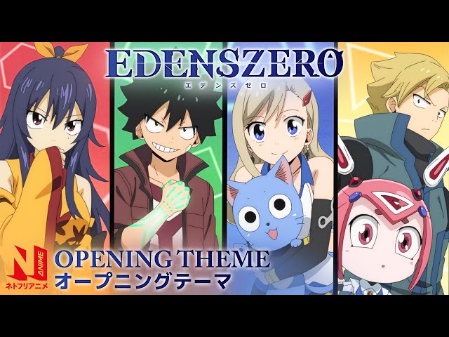Edens Zero Season 2 – Opening Theme