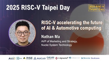 【2025 RISC-V Taipei Day】Nuclei System: Nathan Ma