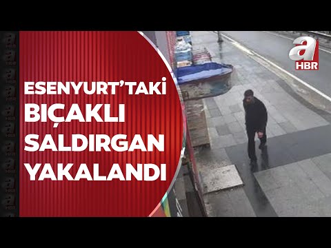 Akılalmaz olay! Esenyurt'ta sokak sokak gezerek 19 kişiyi bıçaklayan saldırgan yakalandı | A Haber