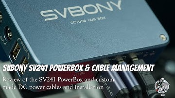 Svbony SV241 PowerBox and cable management