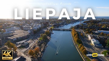 Liepāja, Latvia 🇱🇻 in 4K Video by Drone ULTRA HD - Flying over Liepaja Latvia