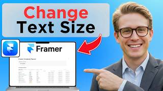 How to Change Text Size in Framer (Full Guide 2026)