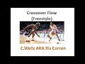 Crossover Flow- Ris Corron aka Carnell Co-Ray