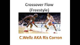 Crossover Flow- Ris Corron aka Carnell Co-Ray