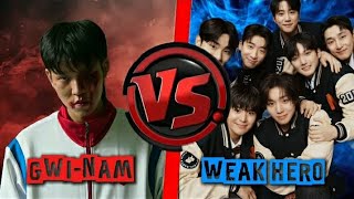 Gwi-Nam Vs Weak Hero