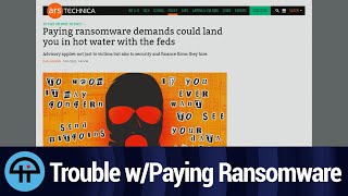 Paying Ransomware Demands Could Be Illegal