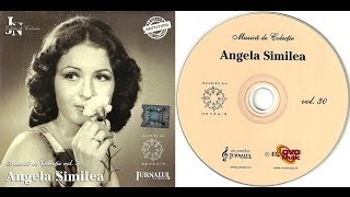 Angela Similea - Muzica De Colectie - Full Album - 2008