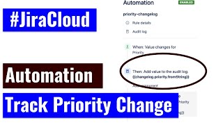 Jira Cloud Automation - Track Priority Change