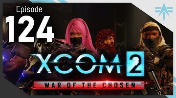 XCOM 2 WOTC Modded Legend/Ironman (Spring 2021) - Episode 124