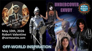 Aliens & Angels Live Podcast, May 10th, 2026 – ROB VALENTINE