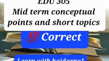 EDU 305 Mid term preparation lesson 1 - 18 |Classroom management |