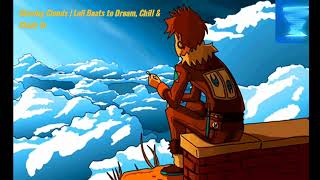 Chasing Clouds ☁️ | Chill Lo-fi Beats to Dream & Study To