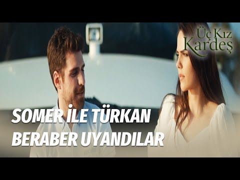 Türkan & Somer Özel Sahneler  -  Üç Kız Kardeş Özel Sahneler