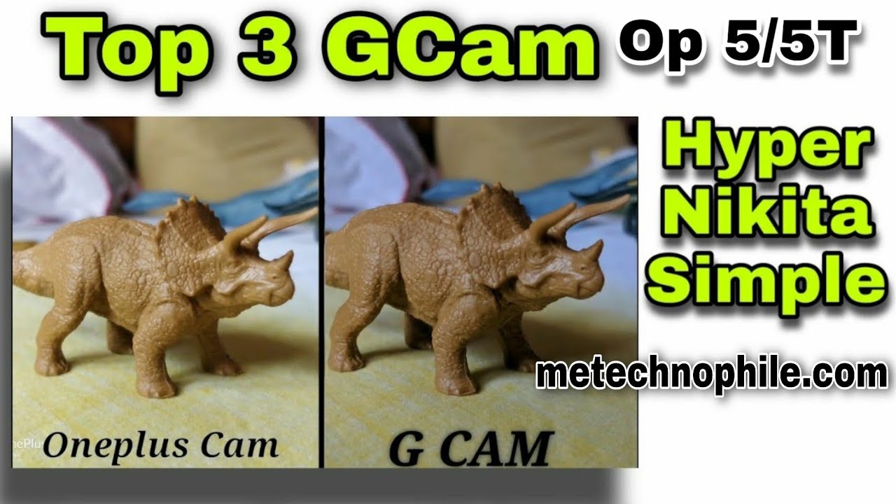 Latest Stable Google camera for OnePlus 5/5T | 2020 | HyperCam | XML | ASTRO  | NO ROOT | Hindi