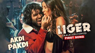 Liger First Song || Akdi Pakdi || Vijay Deverakonda || Ananya Panday