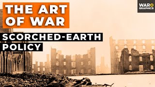 The Art of War: Scorched-Earth Policy