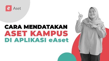 Tutorial Cara Mendatakan Aset Kampus di Aplikasi eAset