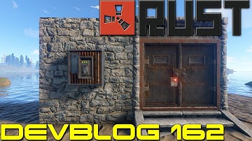 Rust Devblog 162 - Drop Box - Harvest Fallen Trees - Weapon Changes