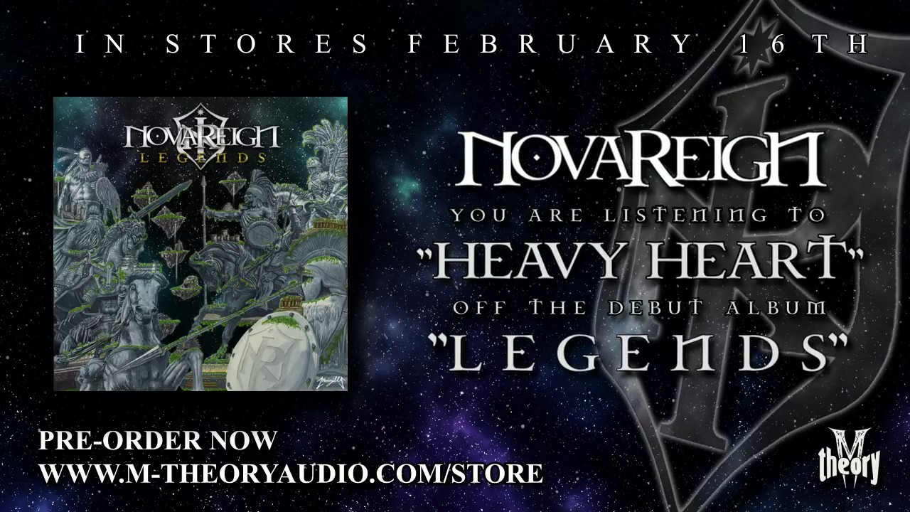 NOVAREIGN - "Heavy Heart" Official Track